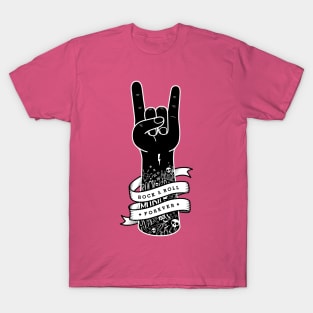 rock and roll foreverer - rebel music T-Shirt